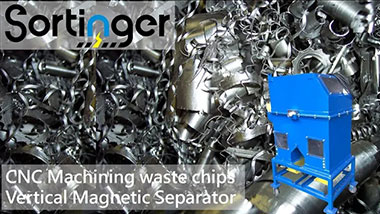 Vertical Magnetic Separator｜CNC Fe & Al waste chip｜Sortinger